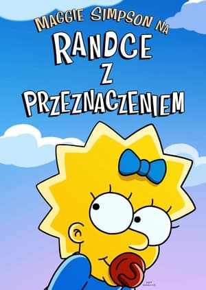 Image Maggie Simpson na randce z przeznaczeniem