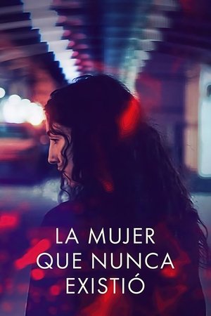 La mujer que nunca existió