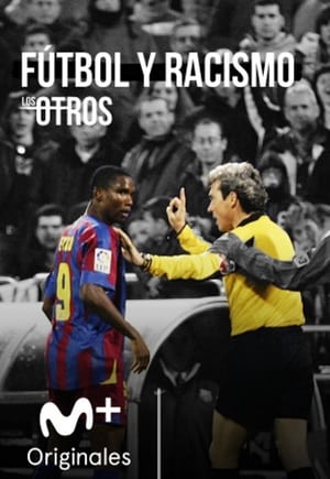 Poster Fútbol y racismo (Los Otros) (2020)