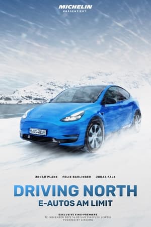 Driving North: E-Autos am Limit film complet