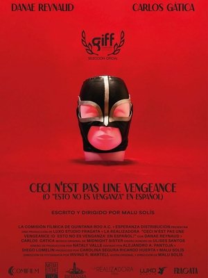 Ceci n'est pas une Vengeance (Or "This is not Revenge" in English)