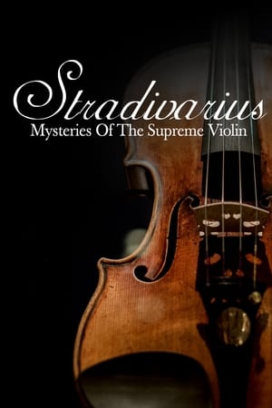 Image Stradivarius: Mysteries Of The Supreme Violin