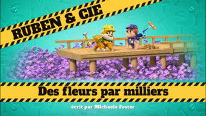 Miniature Épisode 35 : Des fleurs par milliers