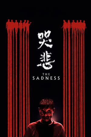 Poster The Sadness 2021