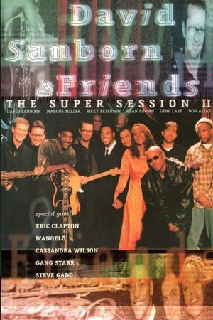 Poster David Sanborn & Friends - The Super Session II 1999