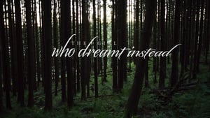 The Girl who Dreamt Instead