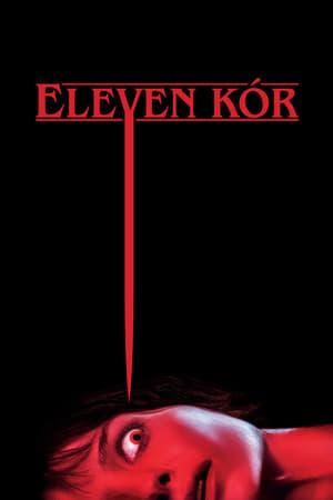 Eleven kór (2021)