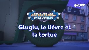 Gluglu, le lièvre et la tortue