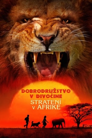 Poster Dobrodružstvo v divočine: Stratení v Afrike 2016