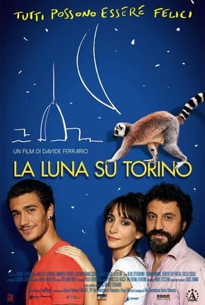 Poster La luna su Torino (2014)