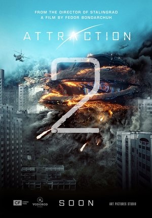 Attraction 2 - Invasion - Вторжение - 2020 Attraction 2 - Invasion - Вторжение - 2020