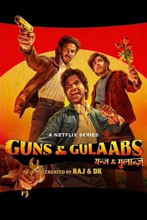Guns & Gulaabs Poster