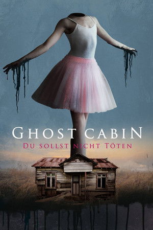 Image Ghost Cabin - Du sollst nicht töten