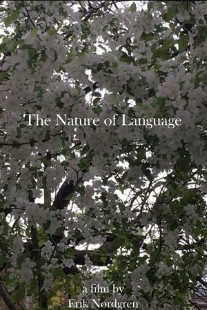 The Nature of Language film complet