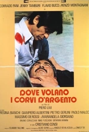 Dove volano i corvi d'argento 1977