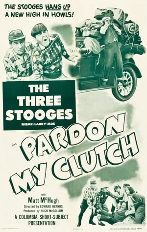 Poster Pardon My Clutch (1948)