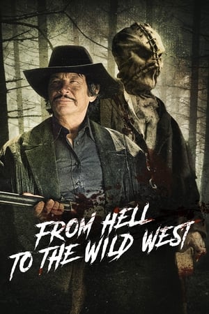 Poster From Hell to the Wild West (2017)