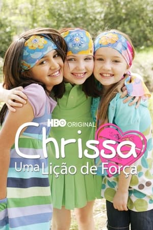 An American Girl: Chrissa Stands Strong 2009