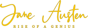 Jane Austen: Rise of a Genius