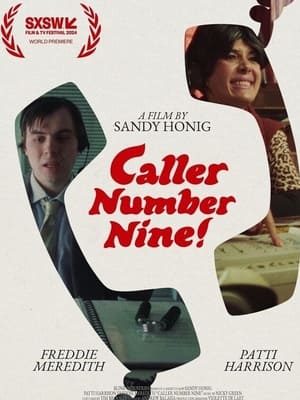 Poster Caller Number Nine! 2024