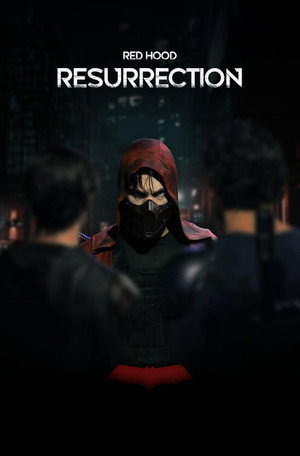 Red Hood: Resurrection