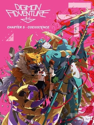 Poster Digimon Adventure tri. Chapter 5: Coexistence 2017