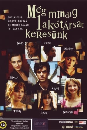 Még mindig lakótársat keresünk (2005)