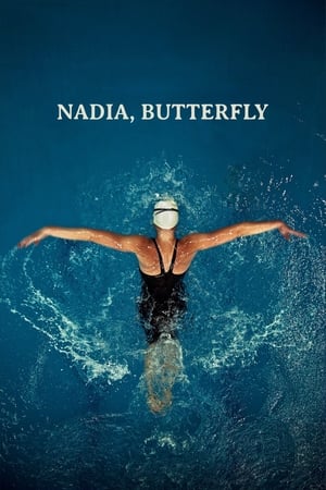 Nadia, Butterfly - 2020 soap2day