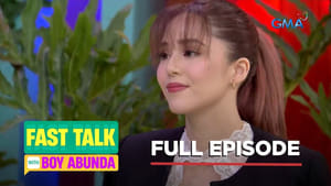 Fast Talk with Boy Abunda: Season 1 Full Episode 318