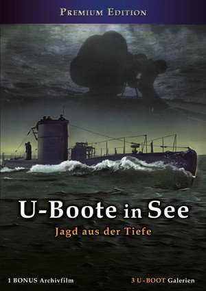 U-Boote in See - Jagd aus der Tiefe