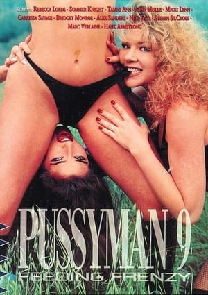 Poster Pussyman 9: Feeding Frenzy 2003