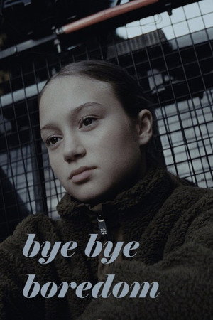 Bye Bye Boredom 7
