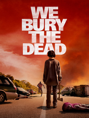 poster We Bury the Dead
