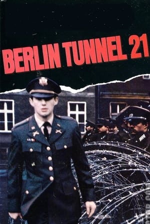 Berlin Tunnel 21 film complet