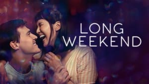 Long Weekend (2021)