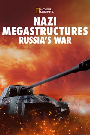 Poster Nazi Megastructures: Russia's War 2018