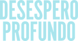 Desespero Profundo