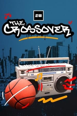 Poster The Crossover: 50 Years of Hip Hop and Sports (2023)