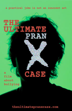 The Ultimate Pranx Case poster