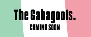 The Gabagools