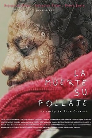 Poster La muerte, su follaje (2020)