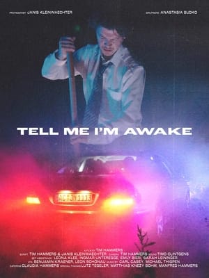 Poster Tell me I'm awake 2022