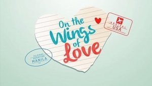 On the Wings of Love (Complete)