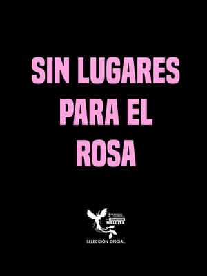 Image Sin lugares para el rosa