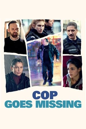 Poster Cop Goes Missing (2022)