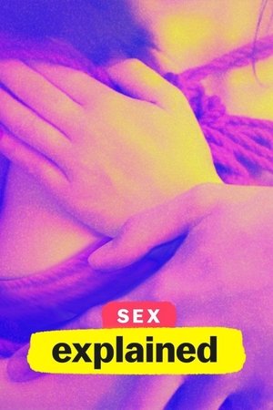 Sex Explained Season 1