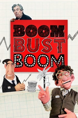 Poster Boom Bust Boom (2016)