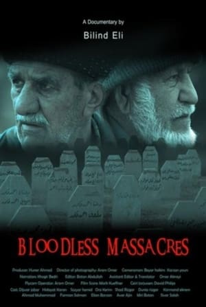 Bloodless Massacres