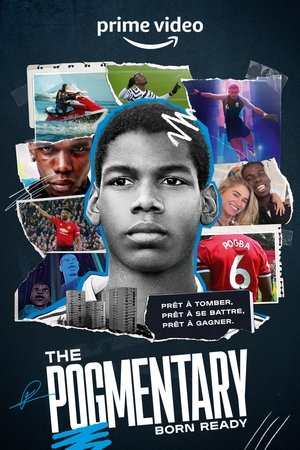 Poster The Pogmentary: Born Ready 2022