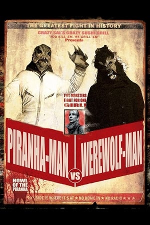 Image Piranha-Man Versus WereWolf-Man: Howl of the Piranha